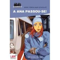 Image of A Ana passou-se!