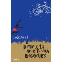 Image of A bicicleta que tinha bigodes