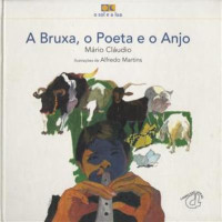 Image of A Bruxa, o Poeta e o Anjo