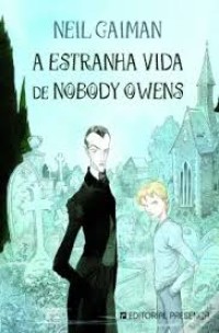 Image of A estranha vida de Nobody Owens