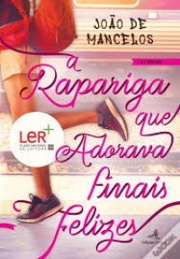 Image of A Rapariga que Adorava Finais Felizes