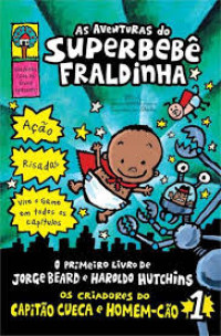 Image of As aventuras do super bebé fraldinha