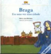 Image of Braga Era uma vez uma cidade