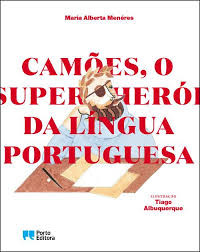 Image of Camões, o Super-Herói da Língua Portuguesa
