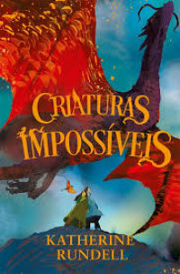 Image of Criaturas Impossíveis