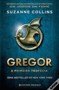 Image of Gregor: A primeira profecia