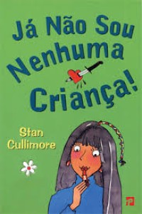 Image of Já Não Sou Nenhuma Criança!