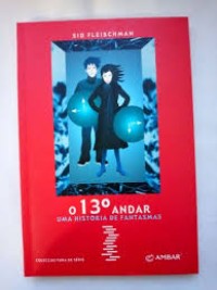 Image of O 13º andar Uma história de fantasmas