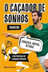 Image of O caçador de Sonhos