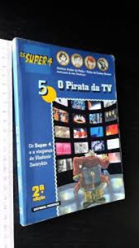 Image of Os super 4 - O pirata da TV