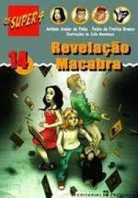 Image of Os super 4 - Revelação Macabra