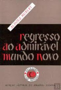 Image of Regresso ao admirável mundo novo