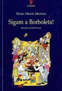 Image of Sigam a Borboleta!