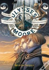Image of Ulysses Moore: O clube dos viajantes imaginários