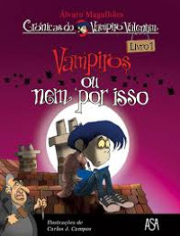 Image of Vampiros ou nem por isso Livro 1